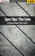 Nieoficjalny polski poradnik GRY-OnLine do gry. Spec Ops. The Line. autorzy: Jacek Stranger Hałas i Elrond