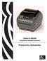 Zebra GX420d. Stacjonarna drukarka termiczna. Podręcznik użytkownika