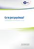 Co to jest psychoza? Poradnik dla pacjentów i ich rodzin. Iwona Patejuk-Mazurek Adiunkt Kliniki Psychiatrii