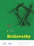 I 2009. Križovatky. Recenzovaný zborník príspevkov z medzinárodnej konferencie Práca s rodinou