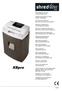 X8pro BETRIEBSANLEITUNG AKTENVERNICHTER OPERATING INSTRUCTIONS PAPER SHREDDER NOTICE D UTILISATION DESTRUCTEUR DE DOCUMENTS