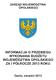 ZARZ D WOJEWÓDZTWA OPOLSKIEGO INFORMACJA O PRZEBIEGU WYKONANIA BUD ETU WOJEWÓDZTWA OPOLSKIEGO ZA I PÓŁROCZE 2013 ROKU