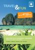 już od 4720 PLN WIELKI TRIP PO AZJI POŁUDNIOWO WSCHODNIEJ Termin: 2.11.2013 22.11.2013 za POBYT 21 DNI! TAJLANDIA KAMBODŻA WIETNAM LAOS TAJLANDIA