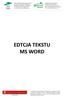 EDTCJA TEKSTU MS WORD