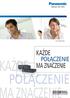 KX-NCP500/1000 KAŻDE POŁĄCZENIE MA ZNACZENIE A ZNACZENIE. Sieciowa Platforma Komunikacyjna