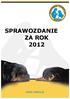 SPRAWOZDANIE ZA ROK 2012