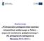 Konferencja Profesjonalne pielęgniarstwo systemu ratownictwa medycznego w Polsce - wsparcie kształcenia podyplomowego, dla pielęgniarek/pielęgniarzy