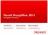 Novell GroupWise 2014 Przegląd możliwości