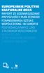 EUROPEJSKIE POLITYKI KULTURALNE 2015 RAPORT ZE SCENARIUSZAMI PRZYSZŁOŚCI PUBLICZNEGO FINANSOWANIA SZTUKI WSPÓŁCZESNEJ W EUROPIE POD REDAKCJĄ MARII