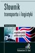 S³ownik. transportu i logistyki. angielsko-polski polsko-angielski. Wydawnictwo C.H. Beck. Roman Kozierkiewicz