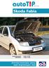 ZESZYT 2/2009. Skoda Fabia. elementy karoseryjne, opony, części eksploatacyjne, oleje