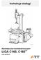 Instrukcja obsługi. Automatyczna montażownica opon. LIGA C160, C160 TI oraz wersja S