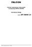 FALCON. Cyfrowe rejestratory video/audio z kompresją MPEG4/MJPEG. Instrukcja obsługi. Modele: DF 04050 LV