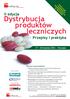 Dystrybucja. produktów leczniczych Przepisy i praktyka. II edycja. 27 28 września 2006 r., Warszawa. Praktyczne rozwiązania. najważniejszych problemów