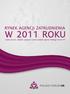 O Polskim Forum HR RYNEK AGENCJI ZATRUDNIENIA W 2011 ROKU 2