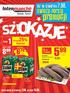 taniej 4 zł 9,99 oferta ważna od CZWARTKU 7.08. do ŚRODY 13.08. TANIEJ 1 KG KASZANKA WIEJSKIE PYSZNOŚCI PIWO JASNE ŻUBR 4 x 0,5 l drugi produkt