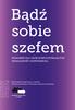 Bądź sobie szefem. Wojewódzki Urząd Pracy w Lublinie Centrum Informacji i Planowania Kariery Zawodowej