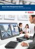 Bosch Video Management System Bezpieczna przyszłość dzięki technologii sieciowej