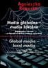 Media globalne media lokalne. Zagadnienia z obszaru pedagogiki medialnej i edukacji regionalnej. Global media local media