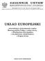 DZIENNIK USTAW RZECZYPOSPOLITEJ POLSKIEJ. Zalqcznik da nrul1, paz. 38 z dnia 27 stycznia 1994 r. UKI..AD EUROPEJSKI
