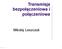 Transmisja bezpołączeniowa i połączeniowa