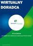 WIRTUALNY DORADCA. #1 na świecie. pod względem ilości zrealizowanych projektów typu Wirtualny Doradca* * wg portalu www.chatbots.