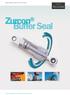 TRELLEBORG SEALING SOLUTIONS. Zurcon Buffer Seal YOUR PARTNER FOR SEALING TECHNOLOGY