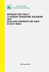 Kasa Rolniczego Ubezpieczenia Społecznego WYPADKI PRZY PRACY I CHOROBY ZAWODOWE ROLNIKÓW ORAZ DZIAŁANIA PREWENCYJNE KRUS W 2013 ROKU