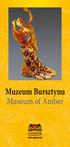 Muzeum Bursztynu Museum of Amber