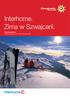 Interhome. Zima w Szwajcarii. MojaSzwajcaria.pl Robimy wszystko, aby Twoje ferie były udane.