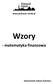 www.pokonac-rynek.pl Wzory - matematyka finansowa Opracował: Łukasz Zymiera