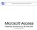 Zakład Informatyzacji Systemów Produkcyjnych. Microsoft Access. materiały pomocnicze do ćwiczeń. (wersja instrukcji: 2005)