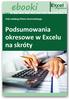 Pod redakcją Piotra Gromulskiego. Podsumowania okresowe w Excelu na skróty