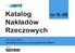 Katalog. Nakładów Rzeczowych. nr K-38. Nowe technologie. Sieci teleinformatyczne w technologii AMP NETCONNECT. Autoryzacja Lanster Sp. z o.o.