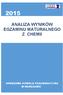 ANALIZA WYNIKÓW EGZAMINU MATURALNEGO Z CHEMII