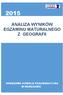 ANALIZA WYNIKÓW EGZAMINU MATURALNEGO Z GEOGRAFII