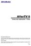 AVerTV 6. Podręcznik użytkownika ZRZECZENIE ODPOWIEDZIALNOŚCI PRAWA AUTORSKIE