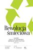 Rewolucja śmieciowa RAPORT ZMIANY W GOSPODARCE ODPADAMI KOMUNALNYMI SW RESEARCH AGENCJA BADAŃ RYNKU I OPINII. SierpieŃ 2013 r.