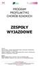 PROGRAM PROFILAKTYKI CHORÓB RZADKICH ZESPOŁY WYJAZDOWE