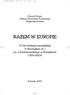 Danuta Pecyna Urszula Chachulska-Tomaszczak Małgorzata Drabik RAZEM W EUROPIE