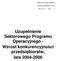 Uzupełnienie Sektorowego Programu Operacyjnego - Wzrost konkurencyjności przedsiębiorstw, lata 2004-2006