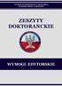 WYDZIAŁ BEZPIECZEŃSTWA NARODOWEGO AKADEMII OBRONY NARODOWEJ ZESZYTY DOKTORANCKIE WYMOGI EDYTORSKIE