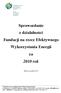 Sprawozdanie z działalności Fundacji na rzecz Efektywnego Wykorzystania Energii. za 2010 rok. Katowice, grudzień 2011