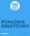 PORADNIK KREDYTOWY Publikacja: 08.06.2015