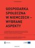 GOSPODARKA SPOŁECZNA W NIEMCZECH WYBRANE ASPEKTY