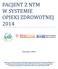 PACJENT Z NTM W SYSTEMIE OPIEKI ZDROWOTNEJ 2014