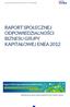 RAPORT SPOŁECZNEJ ODPOWIEDZIALNOŚCI BIZNESU GRUPY KAPITAŁOWEJ ENEA 2012