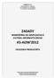 KAMSOFT S.A. 40-235 Katowice ul. 1-Maja 133 Tel. 032-2090705, Fax. 032-2090715 www.kamsoft.pl, biuro@kamsoft.pl ZASADY KS-AOW'2012