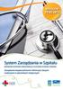 System Zarządzania w Szpitalu MIKOŁÓW 10.05.2012. Zarządzanie bezpieczeństwem informacji i danymi osobowymi w placówkach medycznych