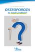 OSTEOPOROZA to męski problem? Poradnik dla pacjentów